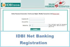 IDBI Net Banking Registration