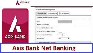 online banking registration axis bank