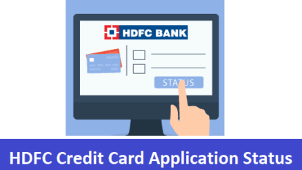 HDFC Credit Card Application Status
