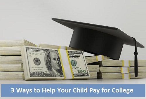 3 Ways to Help Your Child Pay for College
