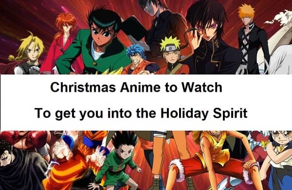Christmas Anime to Watch to get you into the Holiday Spirit