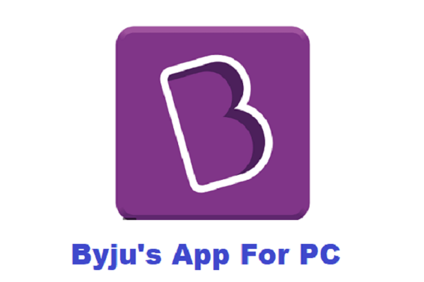 Download BYJU’S App for PC / Windows 10,8,7