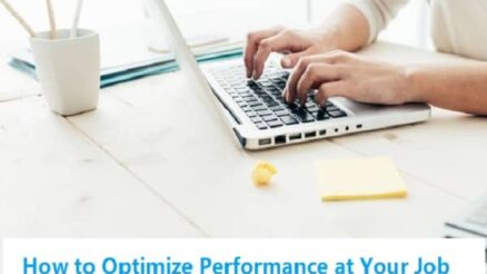How to Optimize Performance at Your Job