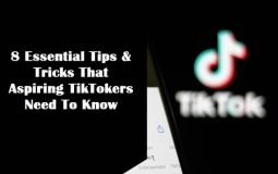 8 Essential Tips & Tricks That Aspiring TikTokers Need To Know