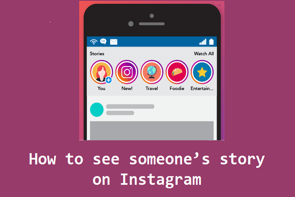 How to see someone’s story on Instagram without letting them know